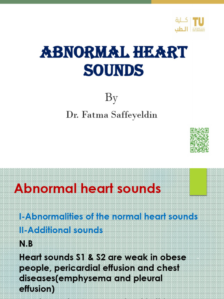 Abnormal Heart Sounds 3rd Yr - 1446 | PDF | Heart | Thorax (Human Anatomy)
