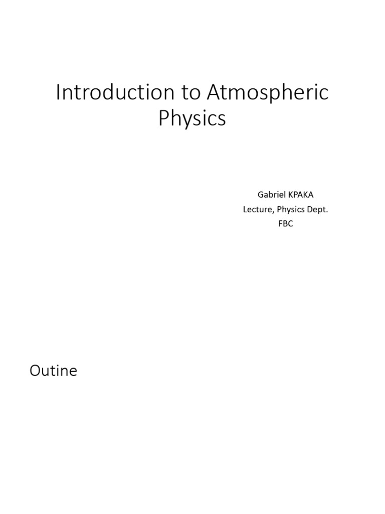 Lecture 1 - Intro - Atmospheric Physics | PDF | Atmosphere Of Earth ...