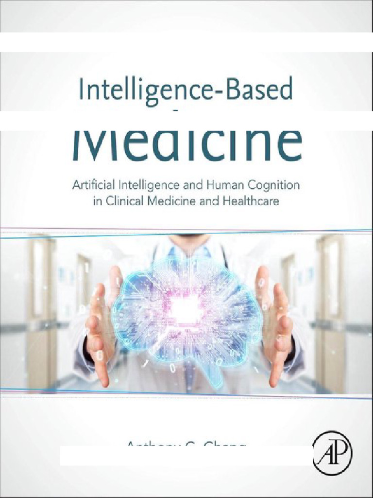 985335231 Intelligence Based Medicine Artificial Intelligence and Human ...