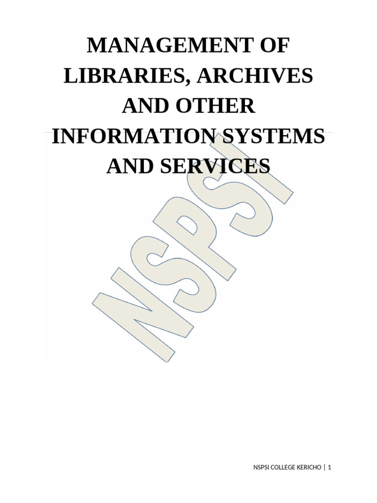 Management of Libraries, Archives and Other Information Systems and ...