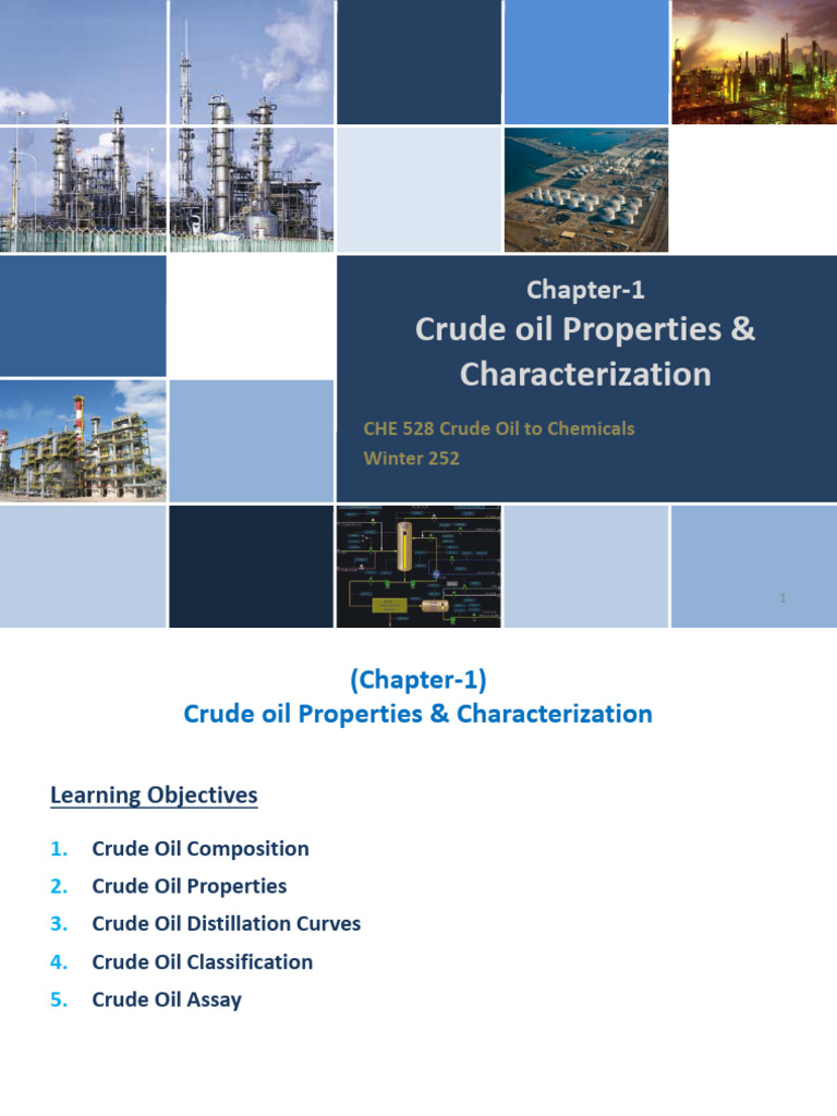 CHE 528 Chapter 1 - Crude Oil Properties | PDF | Distillation | Petroleum