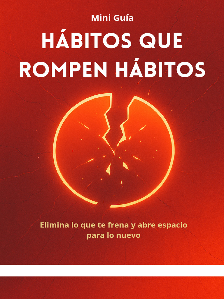 Mini Guia Habitos Que Rompen Habitos | PDF