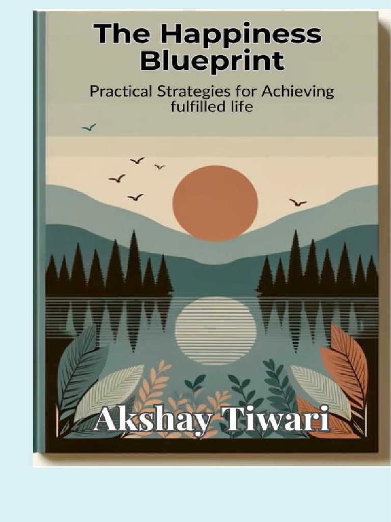 Ebook The Happiness Blueprint Practical Strategies For Achieving ...