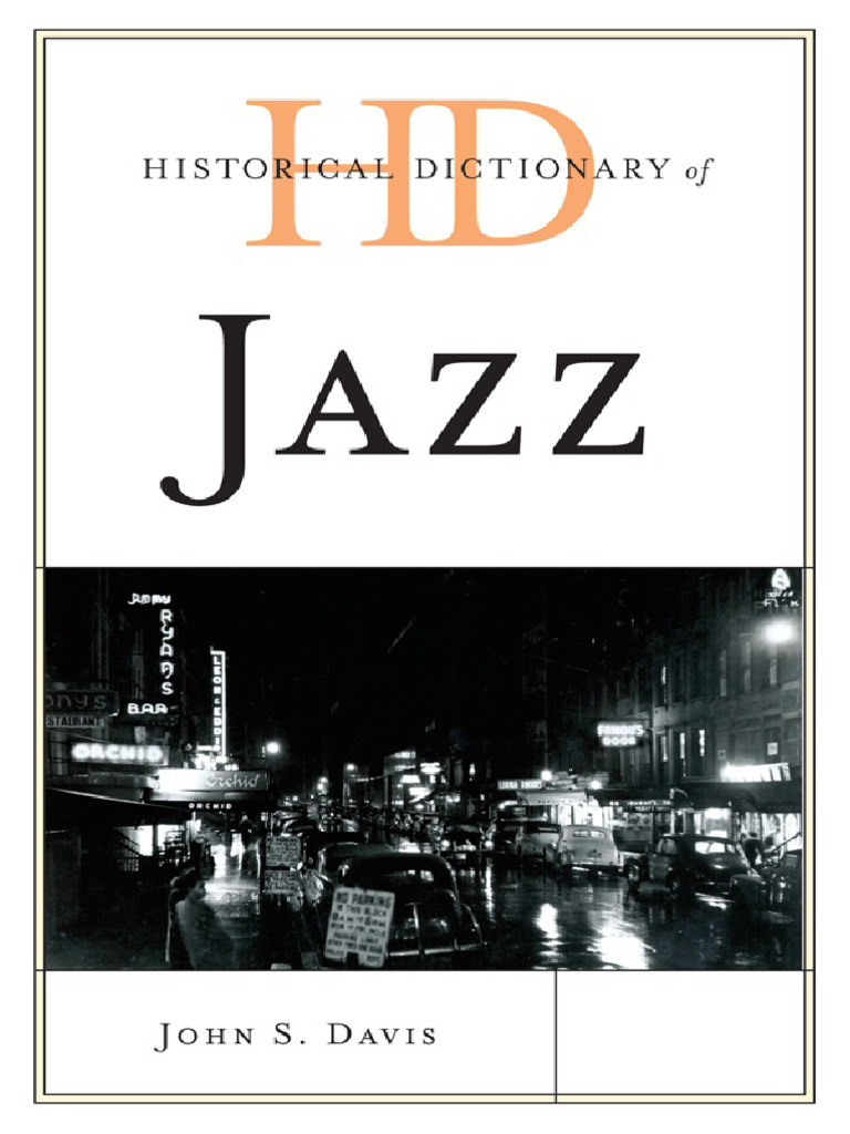 Historical Dictionary of Jazz | PDF | Jazz | Saxophone