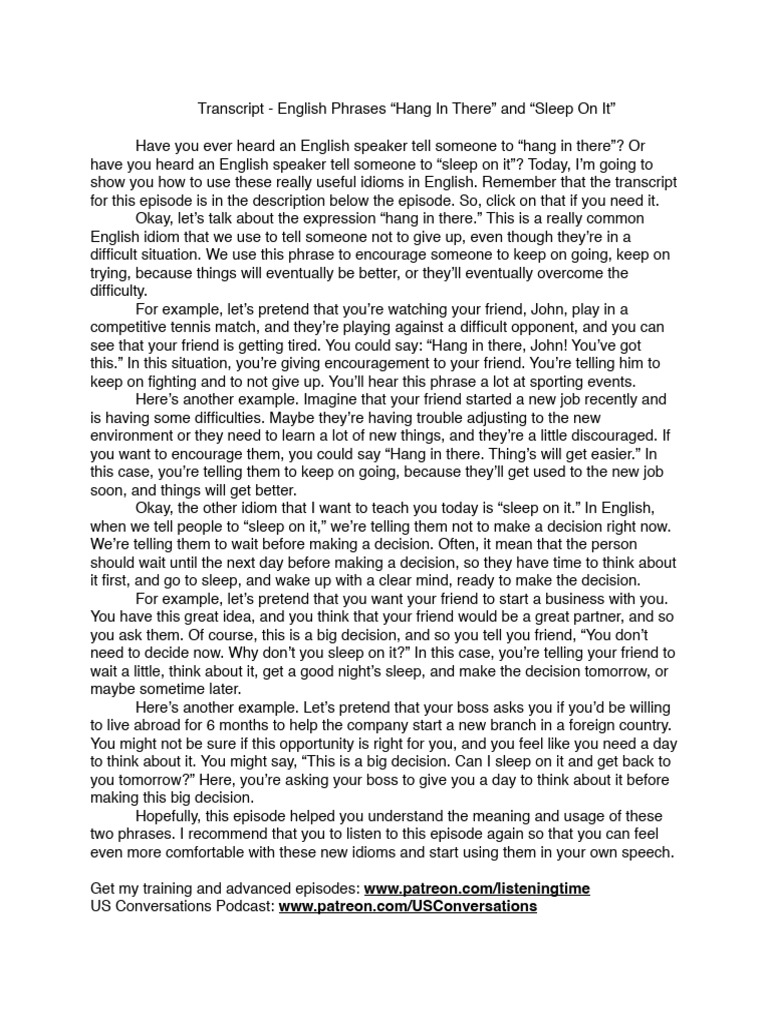 Transcript - English Phrases Hang in There, Sleep On It | PDF