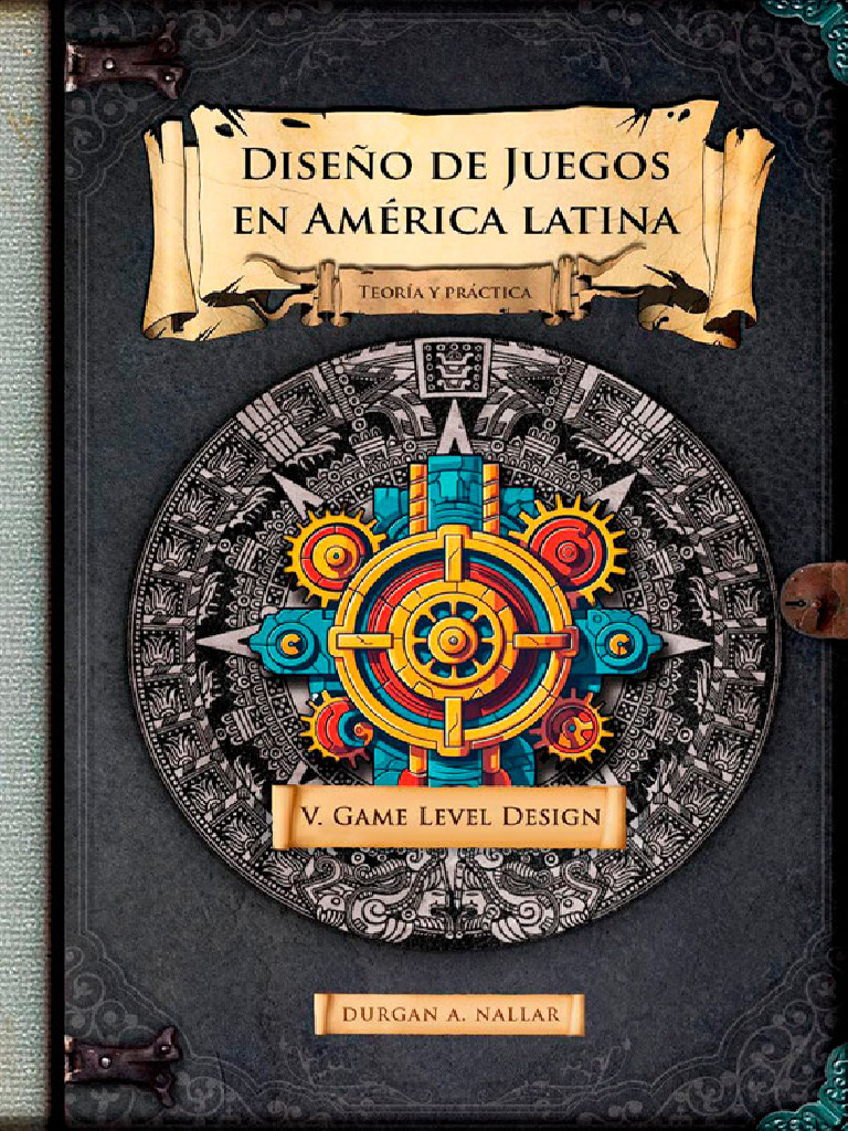 GDLA05 Game Level Design Libro | PDF | Las emociones | Diseño de juego