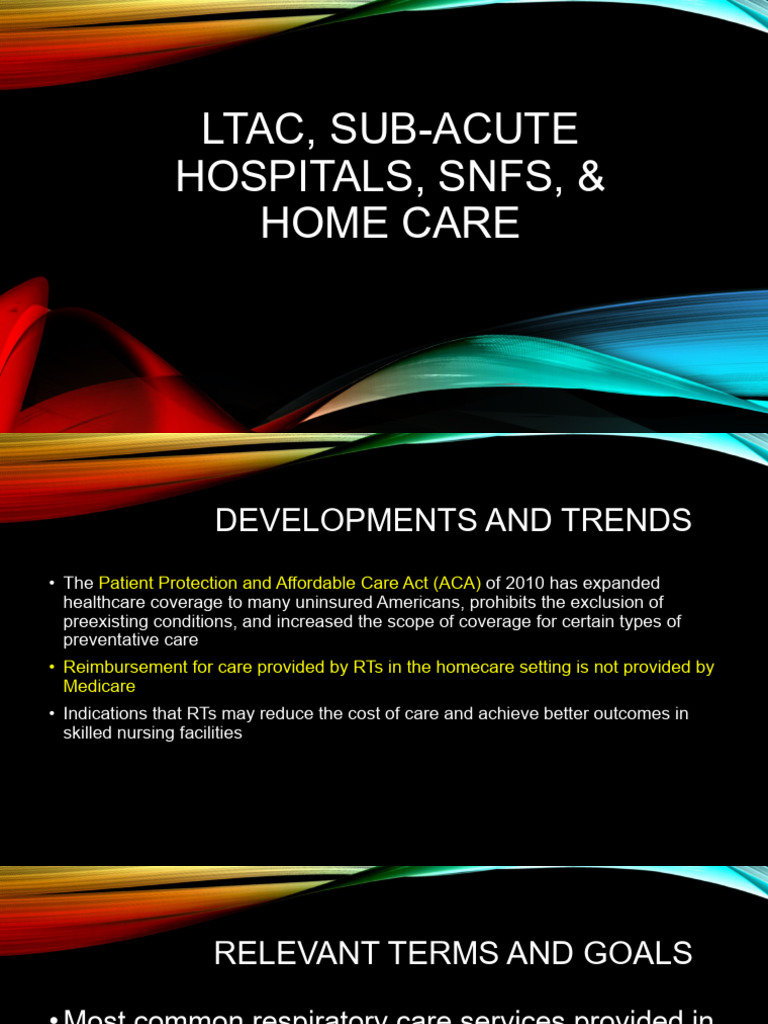 LTAC,+Sub Acute,+Home+Care | PDF | Physical Therapy | Hospital