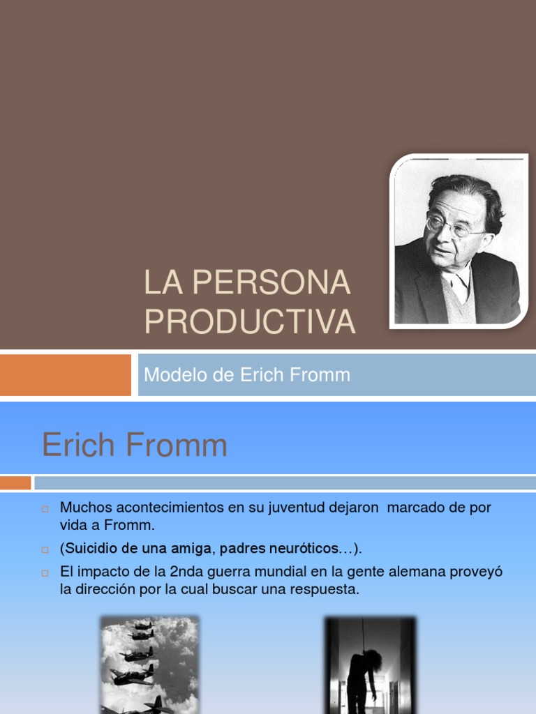 Erick Fromm La Persona Productiva PDF Erich Fromm Amor