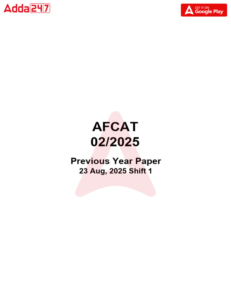 AFCAT 02 2025 Question Paper 23 August 2025 Shift 1 | PDF