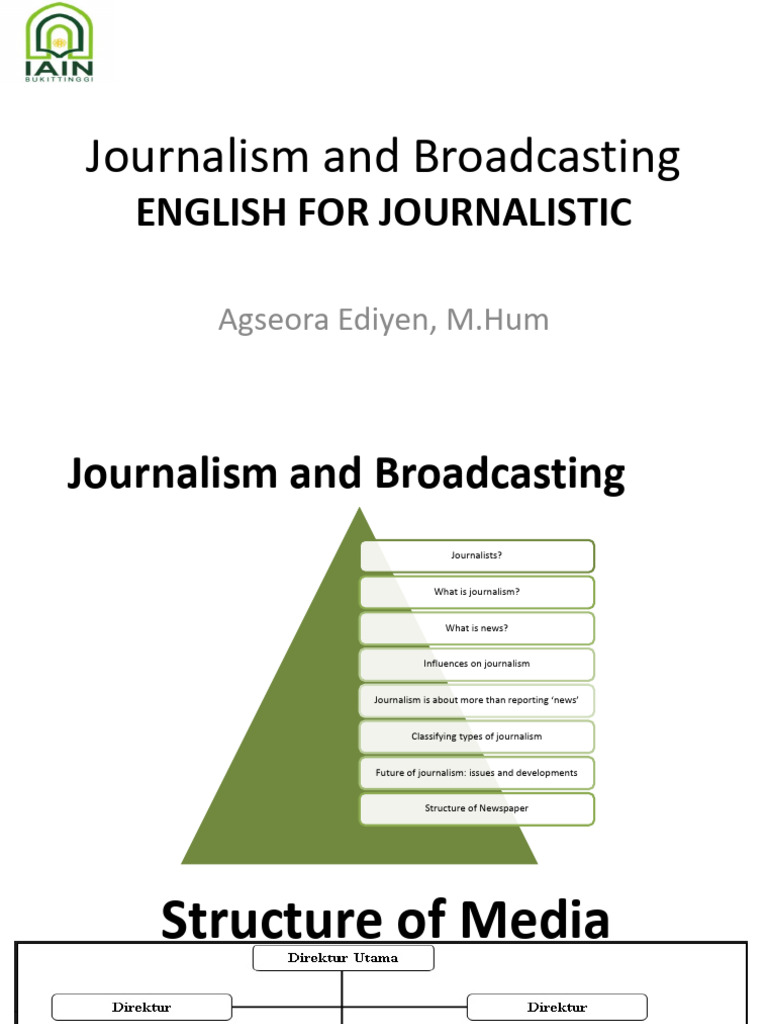 Pertemuan 4. Newspaper Journalism and Broadcasting Part 3 | PDF | News ...