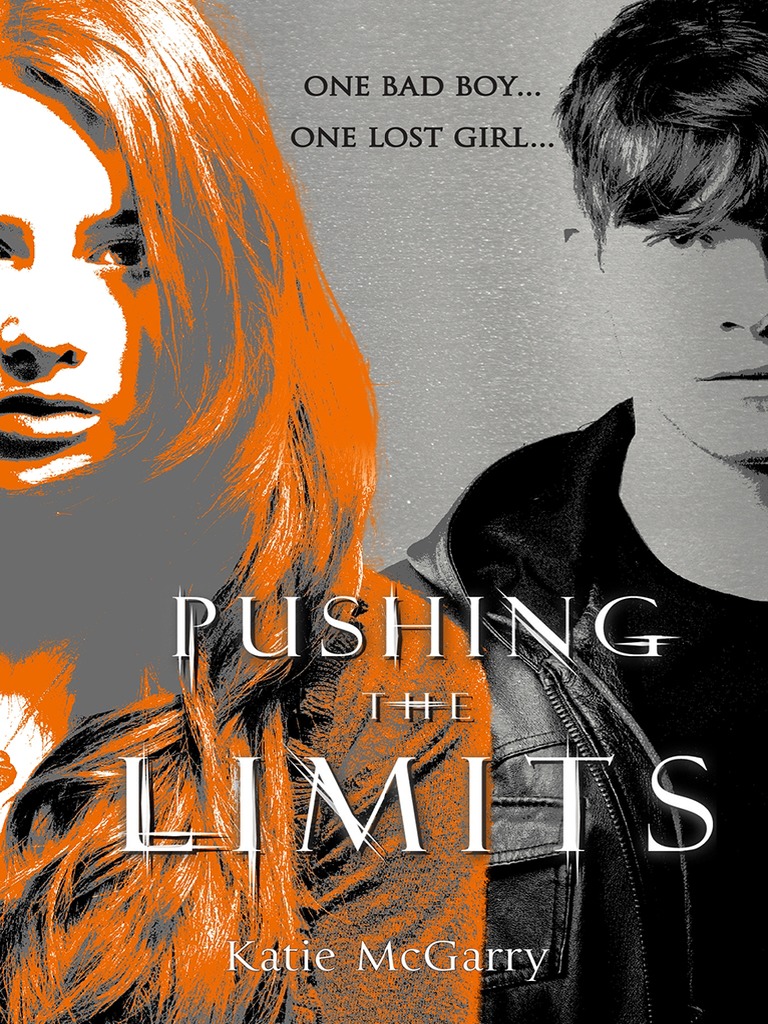 Pushing The Limits by Katie McGarry - Chapter Sampler | PDF | Harlequin ...