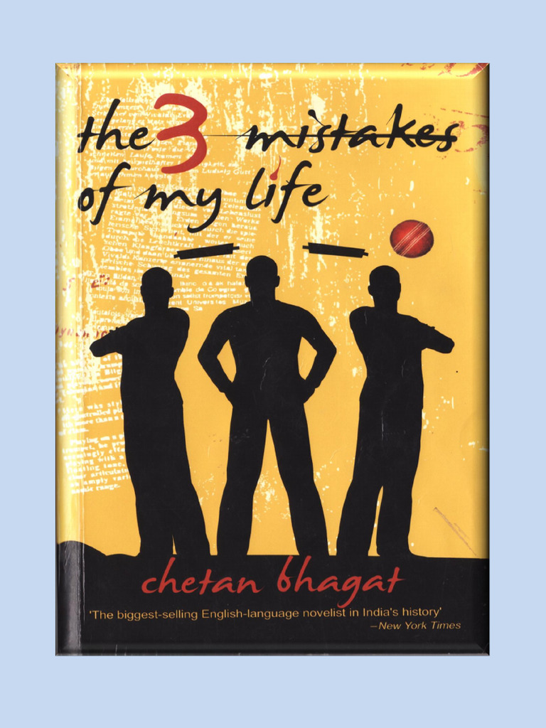 The 3 (Three) Mistakes of My Life by Chetan Bhagat (Z) | PDF | Sports