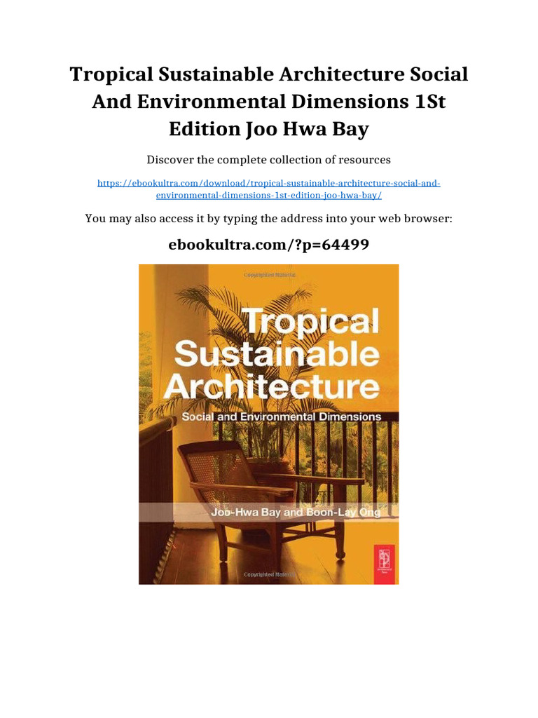Tropical Sustainable Architecture Social and Environmental Dimensions ...