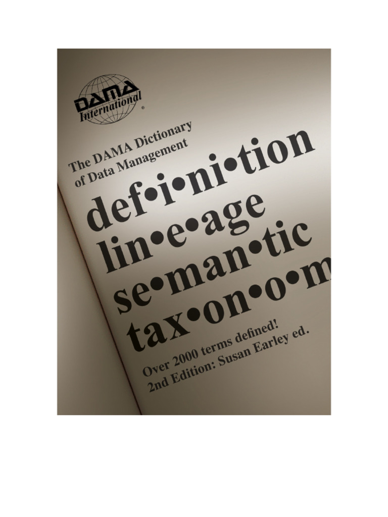 746149870 DAMA Dictionary of Data Management 2nd Ed | PDF | Databases ...
