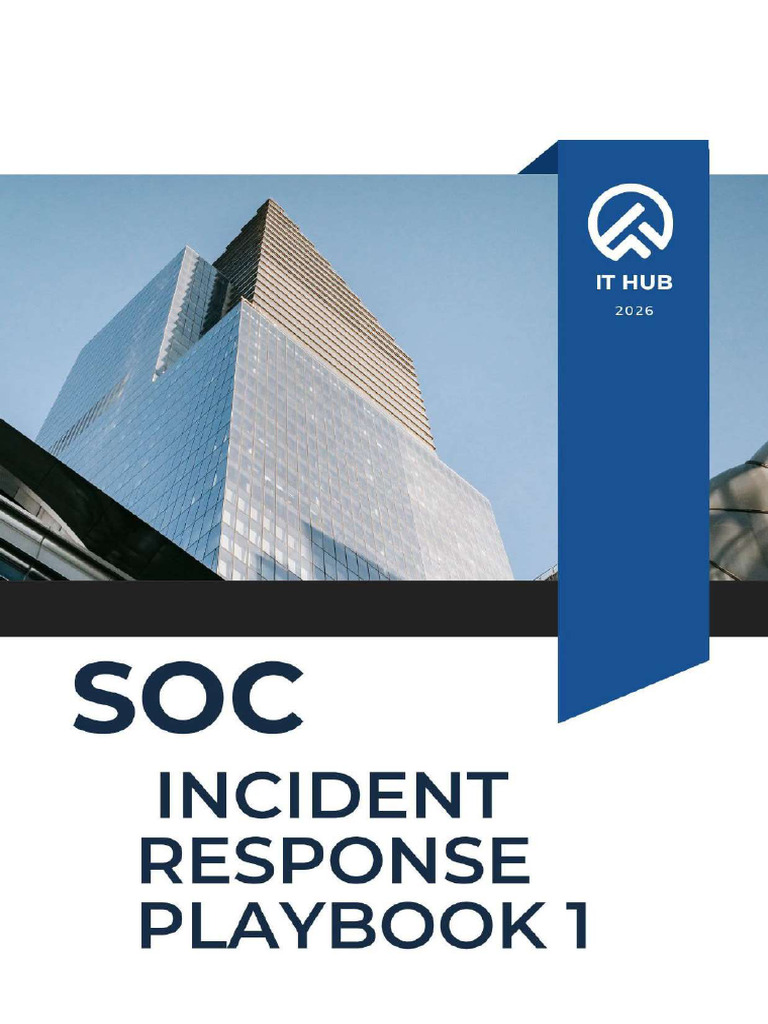 SOC Incident Response Playbook 1 | PDF