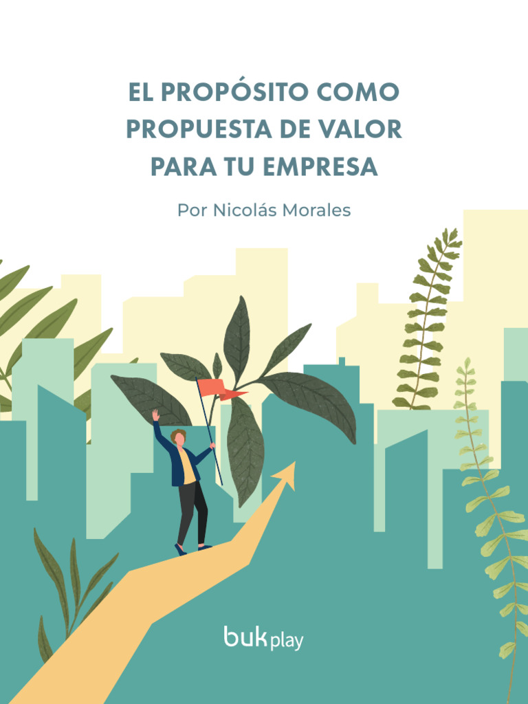 EL PROPÓSITO COMO PROPUESTA DE VALOR PARA TU EMPRESA | PDF | Business ...