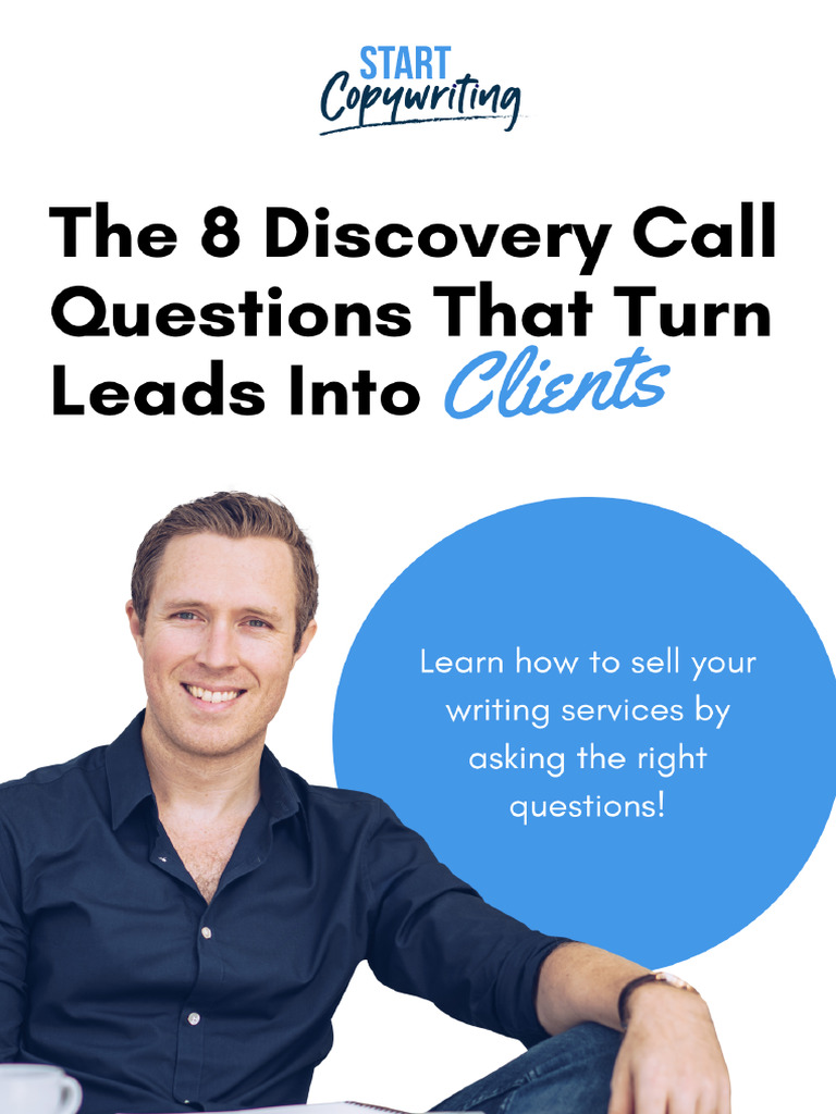 The 8 Discovery Call Questions That Turn Leads Into Clients | PDF