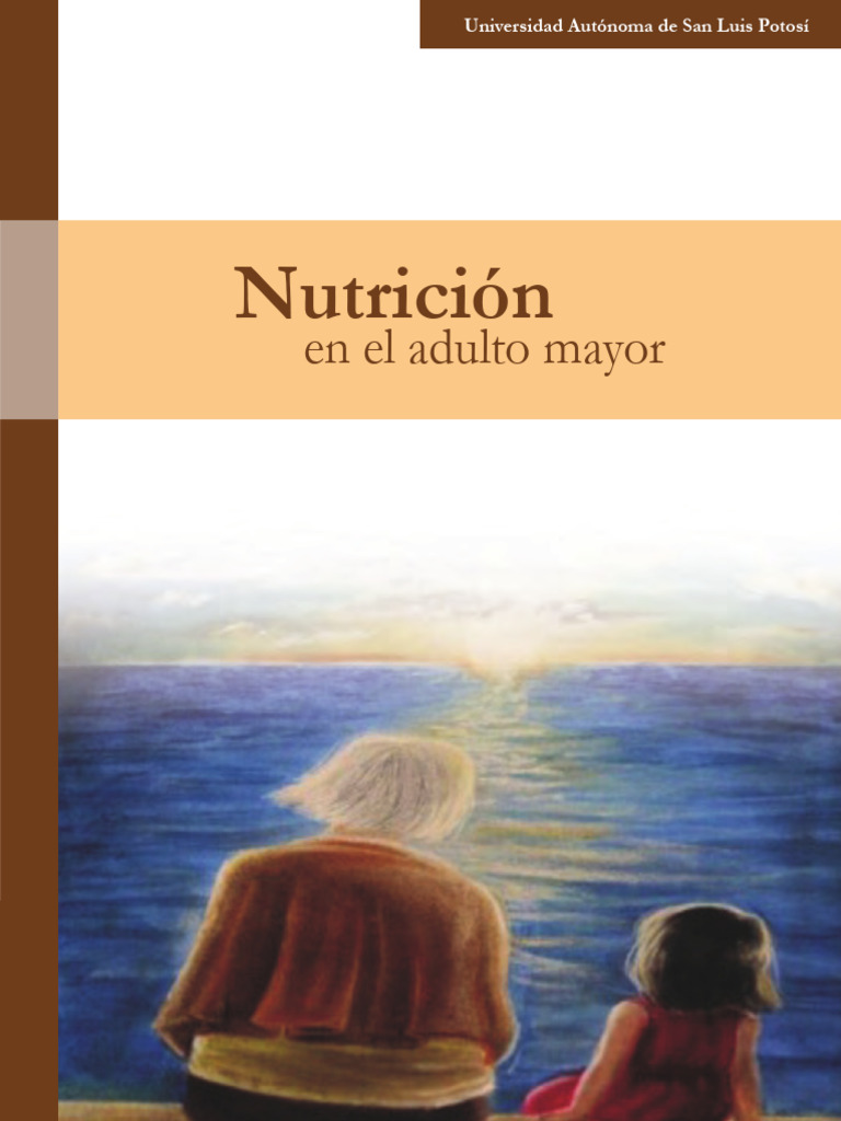Nutricion en El Adulto Mayor | PDF | Vejez | Desnutrición