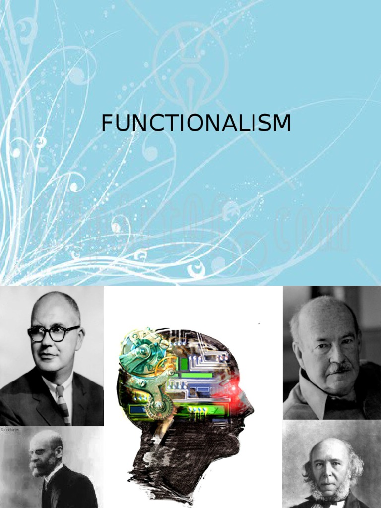 Functionalism PDF Scientific Theories Sociological Theories