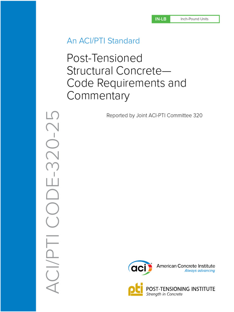 ACI PTI CODE 320-25 - Post-Tensioned Structural Concrete - Code ...