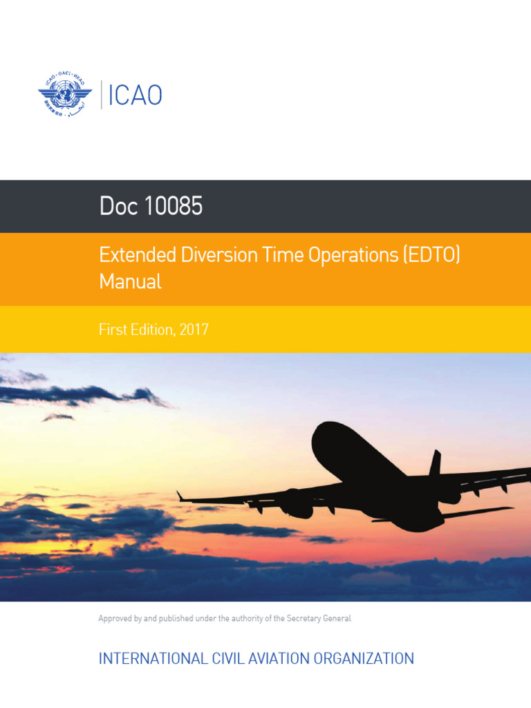 Doc 10085 - Extended Diversion Time Operations (EDTO) Manual Ed 1 2017 ...