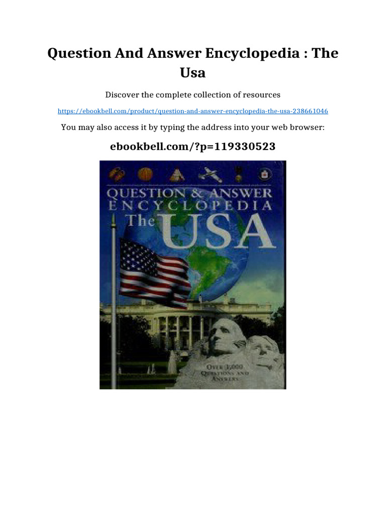 Question and answer encyclopedia : the USA online version | PDF
