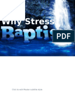 Why Stress Baptism