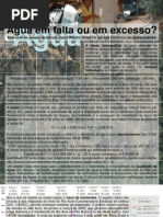 Agua em falta ou em excesso?