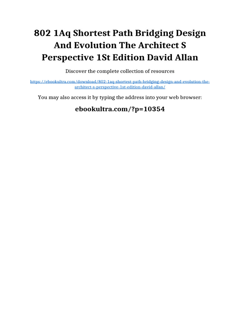 802 1aq Shortest Path Bridging Design and Evolution The Architect s ...