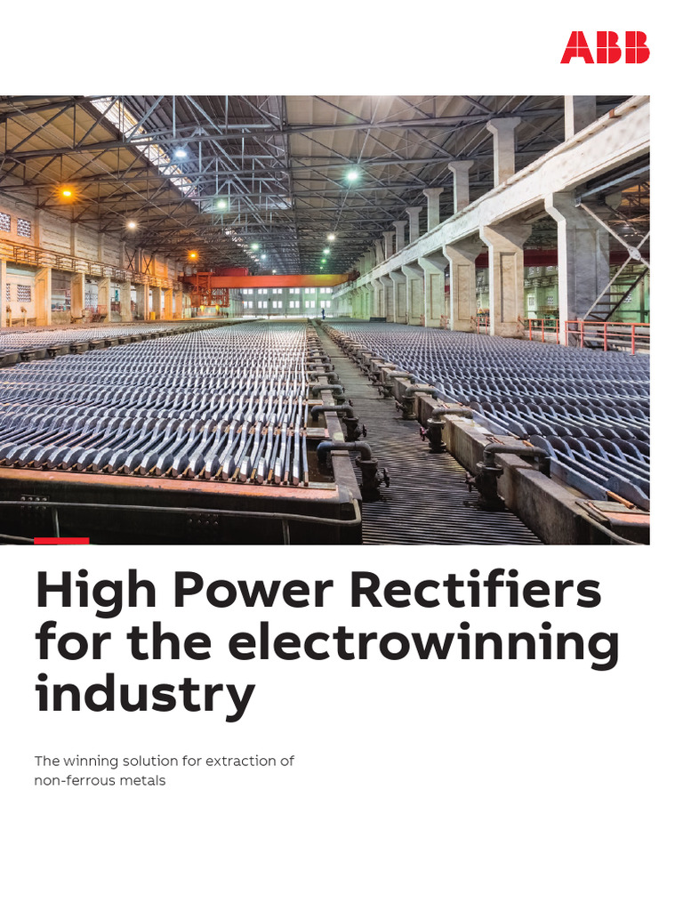 3BHS352577 - en - B - High Power Rectifiers For The Electrowinning ...