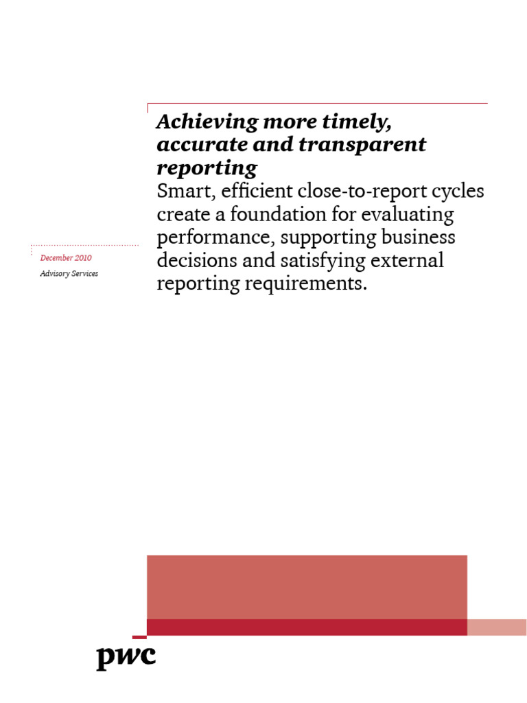 Achieving More Timely Accurate and Transparent Reporting | PDF ...