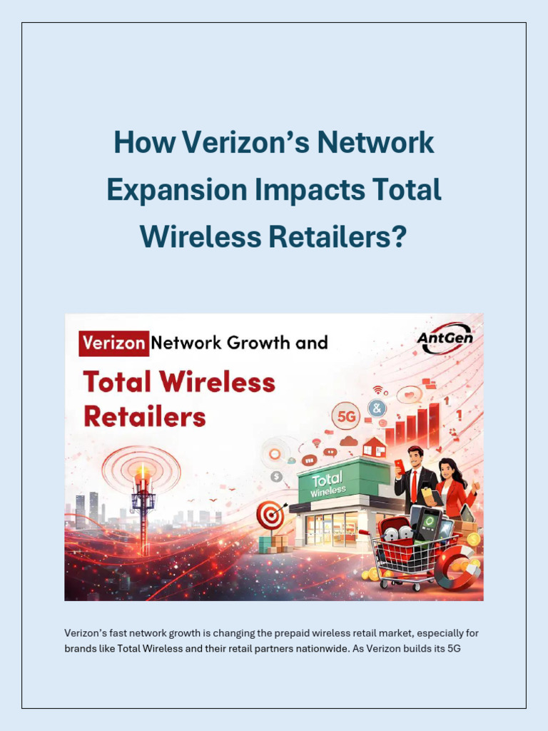 How Verizon’s Network Expansion Impacts Total Wireless Retailers? | PDF ...