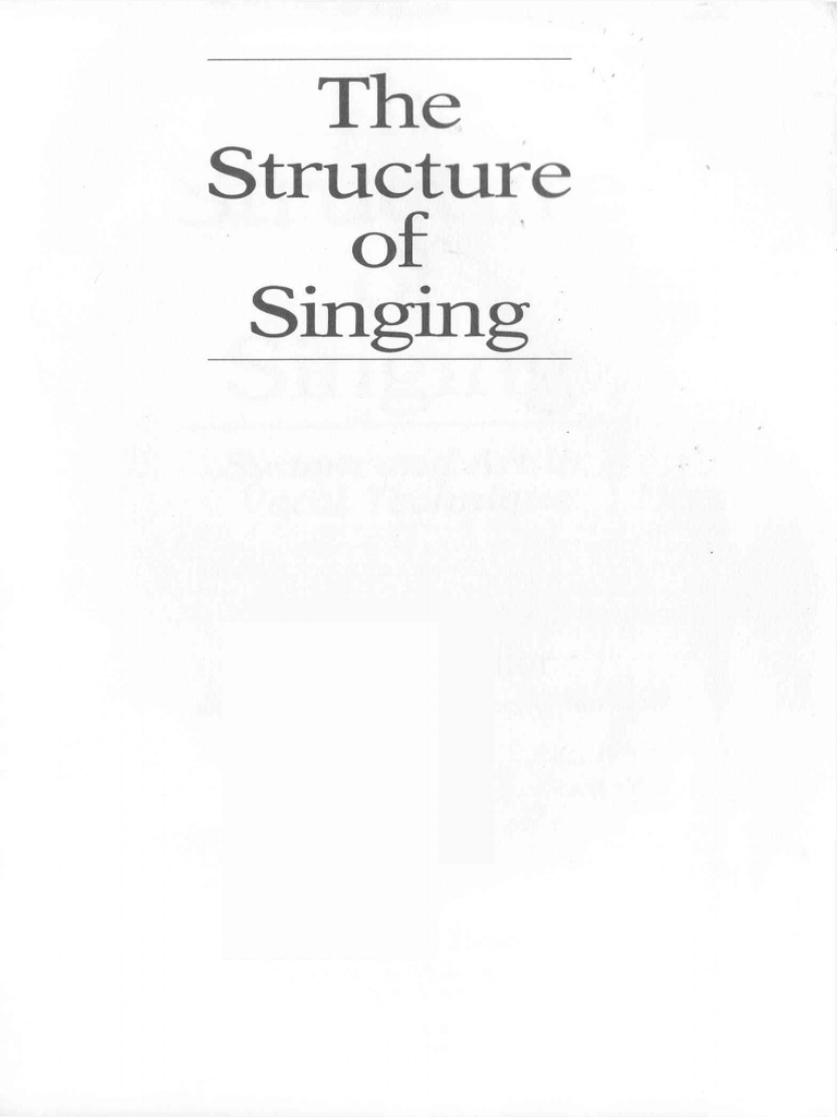 227624286 the Structure of Singing Part1 | PDF | Larynx | Singing