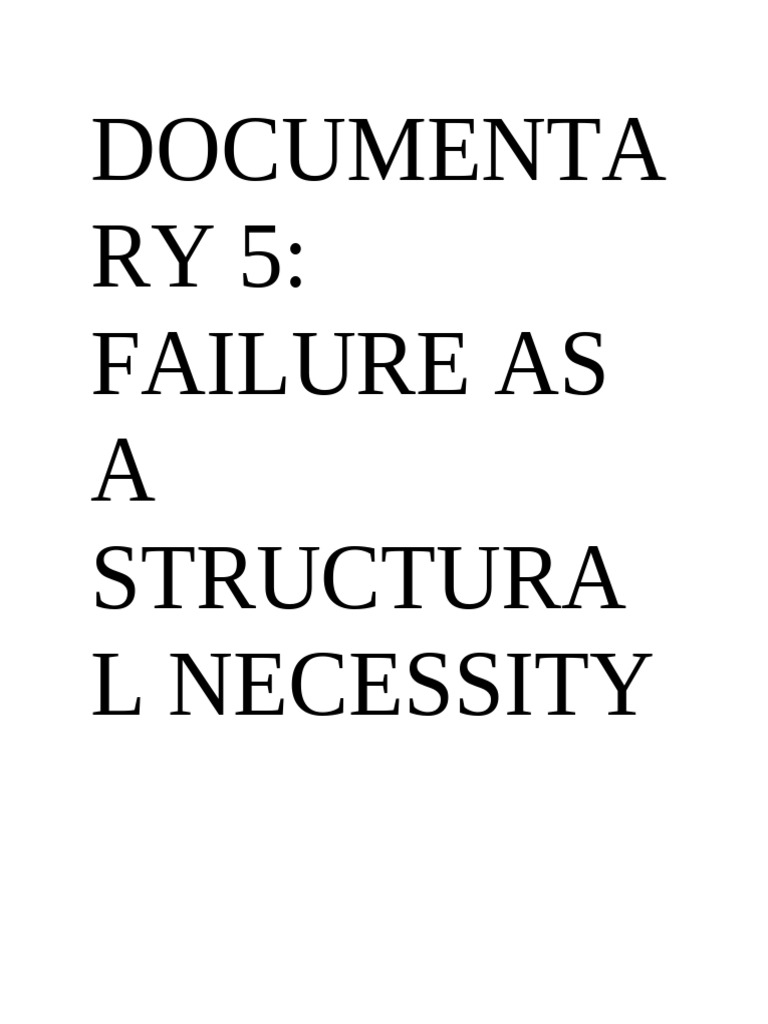 Documenta RY 5: Failure As A Structura L Necessity | PDF