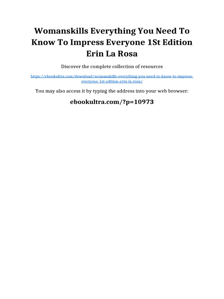Womanskills Everything You Need To Know To Impress Everyone 1st Edition