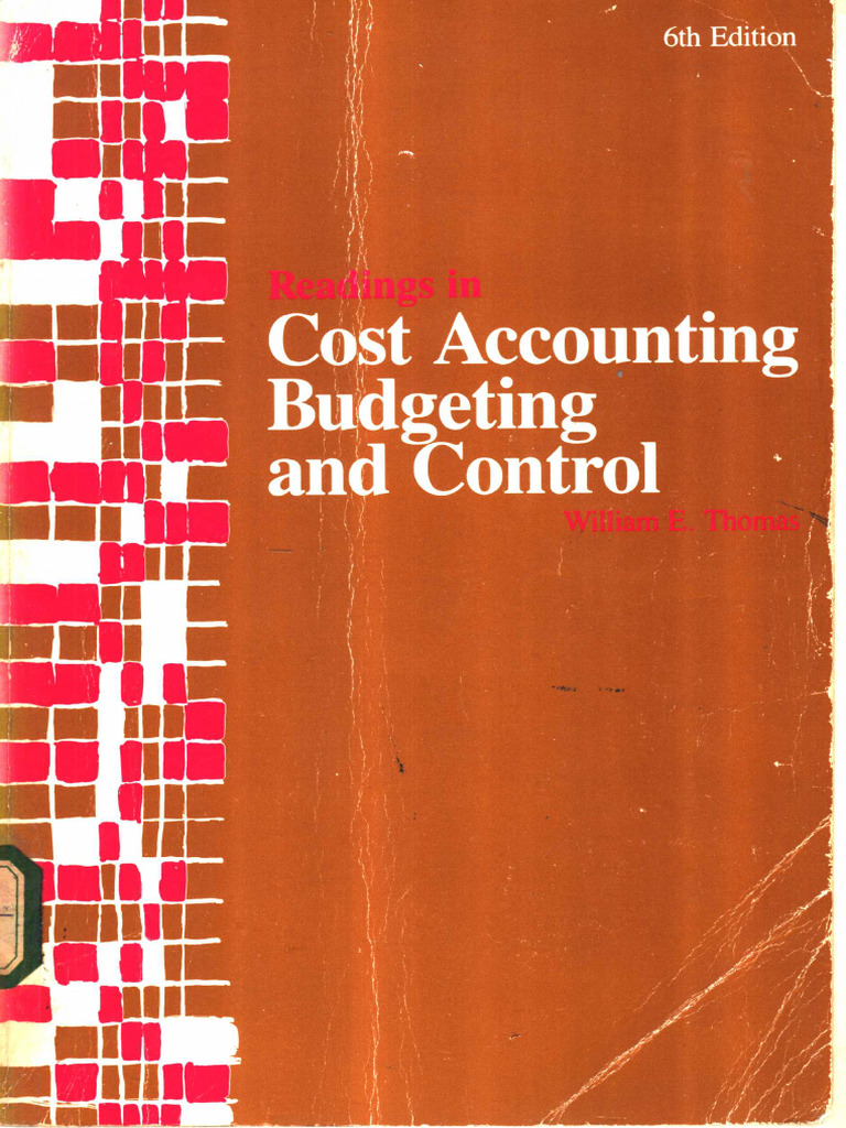 Cost Accounting Budgeting and Control... (Z-Library) | PDF