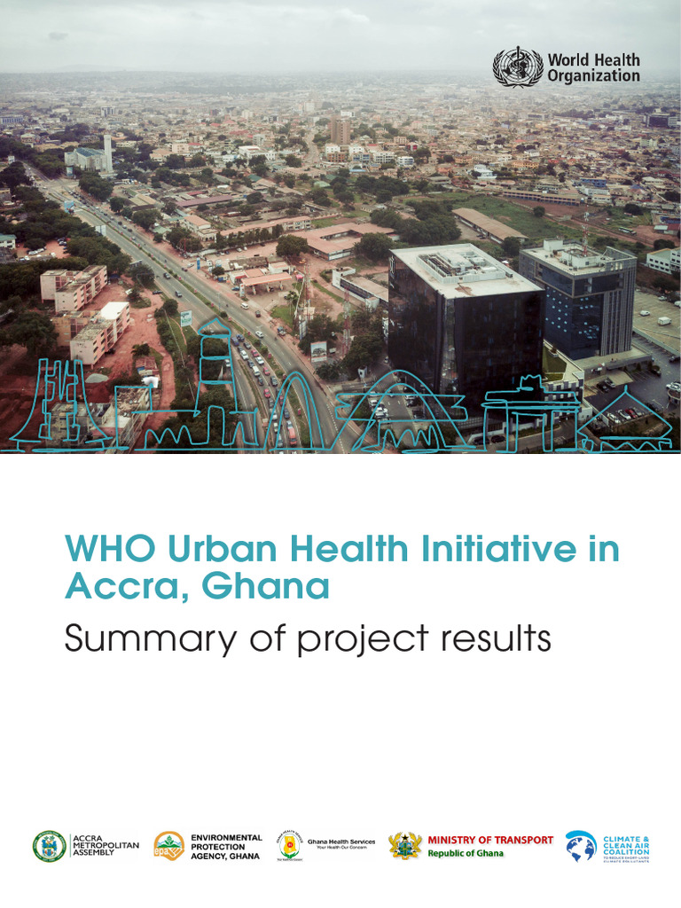 WHO Urban Health Initiative in Ghana Accra | PDF | Air Pollution ...