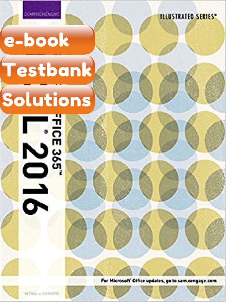 Testbank Illustrated Microsoft Office 365 Excel 2016 Comprehensive 1st ...
