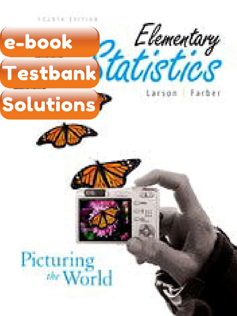 Testbank Elementary Statistics Picturing the World Larson 4th Edition E ...