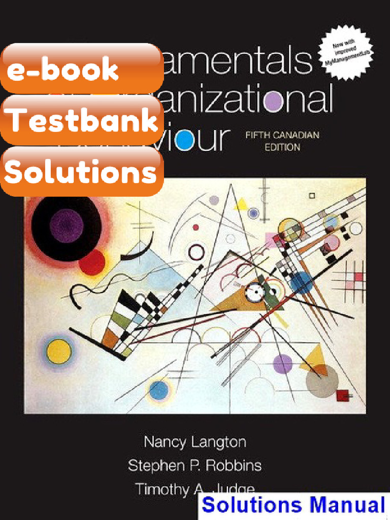 Testbank Fundamentals of Organizational Behaviour Canadian 5th Edition ...