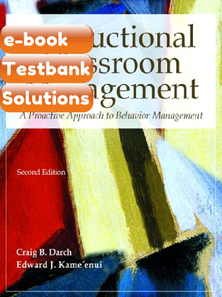 Testbank Instructional Classroom Management a Proactive Approach to ...