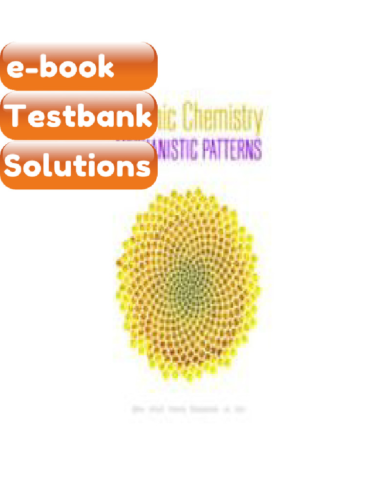 Testbank Organic Chemistry Mechanistic Patterns 1st Edition by Ogilvie ...