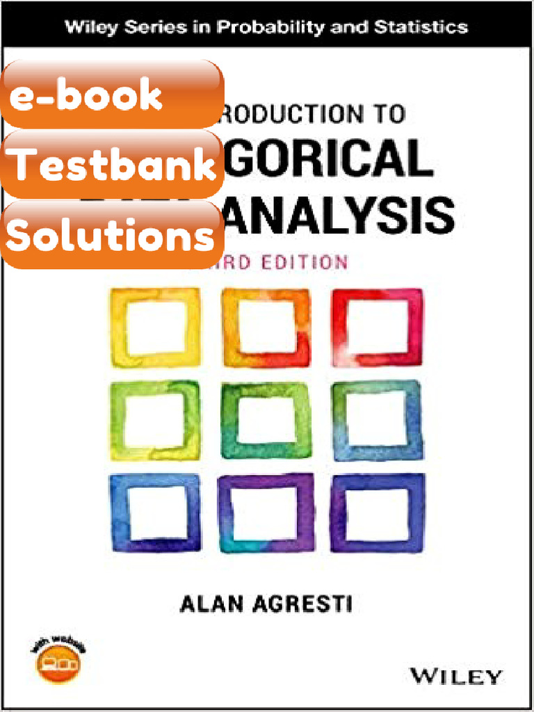 Testbank an Introduction to Categorical Data Analysis by Alan Agresti ...