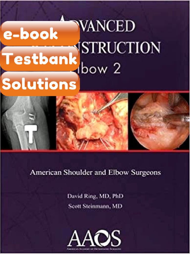 Testbank Advanced Reconstruction Elbow 2nd Edition VIDEOS by American ...