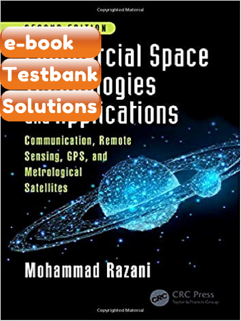 Testbank Commercial Space Technologies and Applications2nd Edition by ...