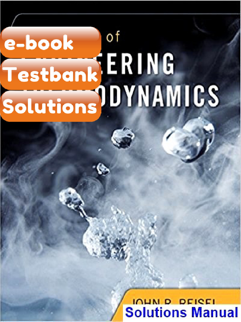 Testbank Principles of Engineering Thermodynamics 1st Edition Reisel ...