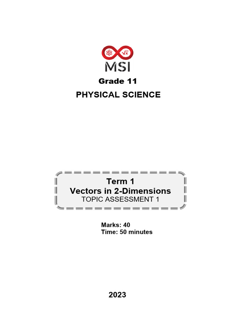 MSI CURRICULUM MATERIAL_PHYSICAL SCIENCE_GRADE 11_ASSESSMENTS_Topic ...
