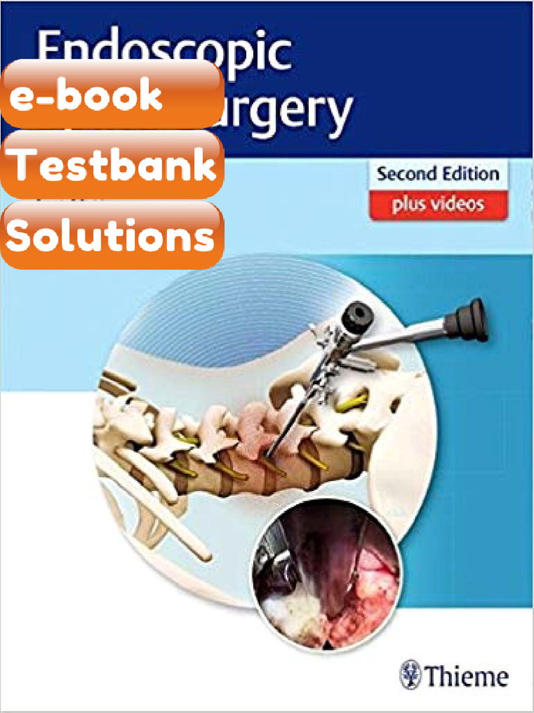 Testbank Endoscopic Spine Surgery 2nd Editon by Daniel H Kim Gun Choi ...