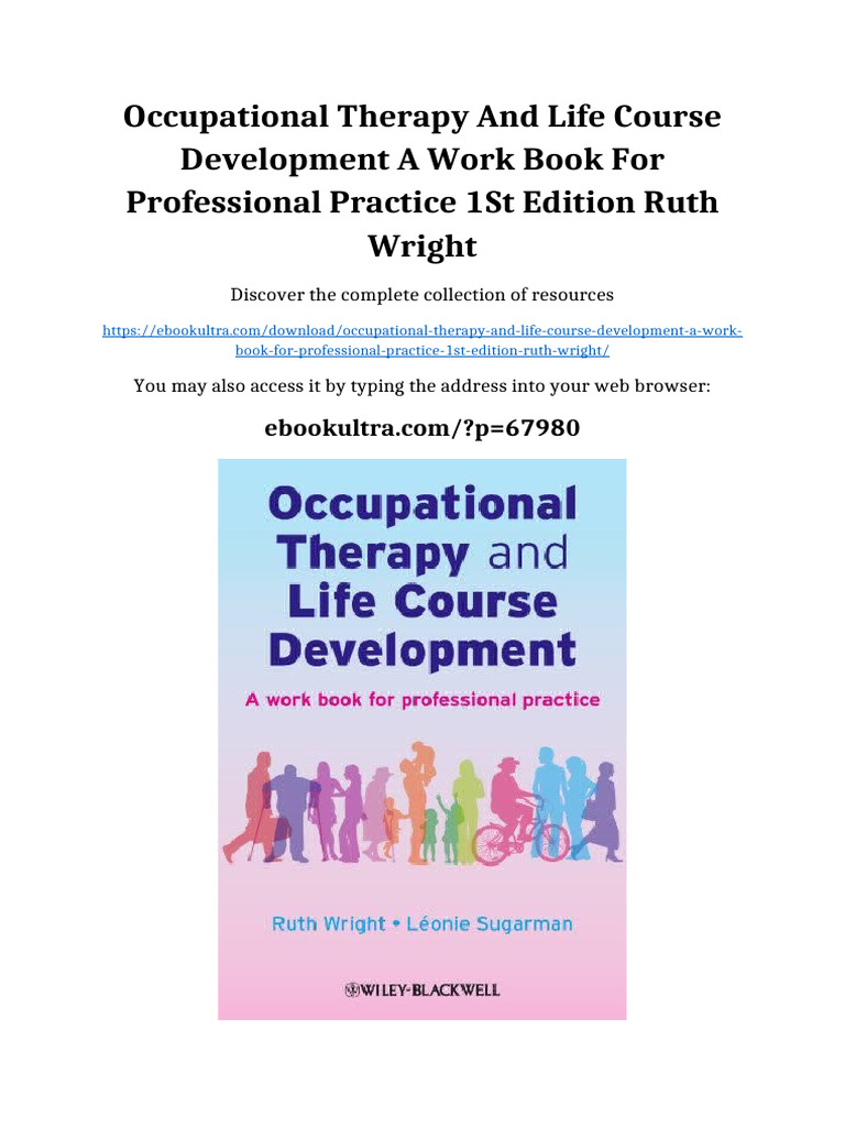 Occupational Therapy and Life Course Development A Work Book for ...