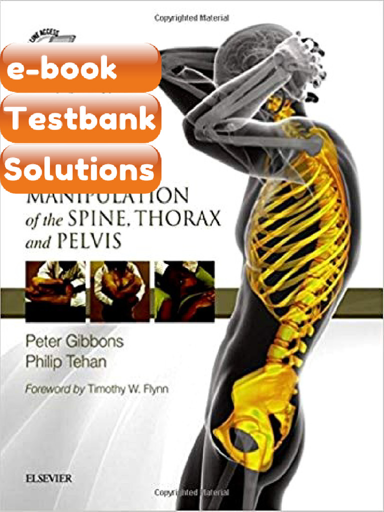 Testbank Manipulation of the Spine Thorax and Pelvis 4th Edition by ...